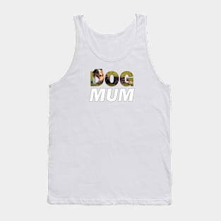 Dog Mum - Australian Shepherd Collie oil painting word art Tank Top